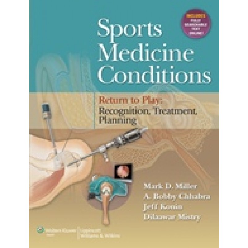 Sports Medicine Conditions: Return To Play: Recognition, Treatment, Planning